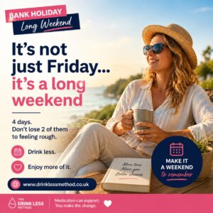 Bank Holiday Drink Less Graphic